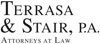 Tarrasa & Stair, P.A. Attorneys at Law